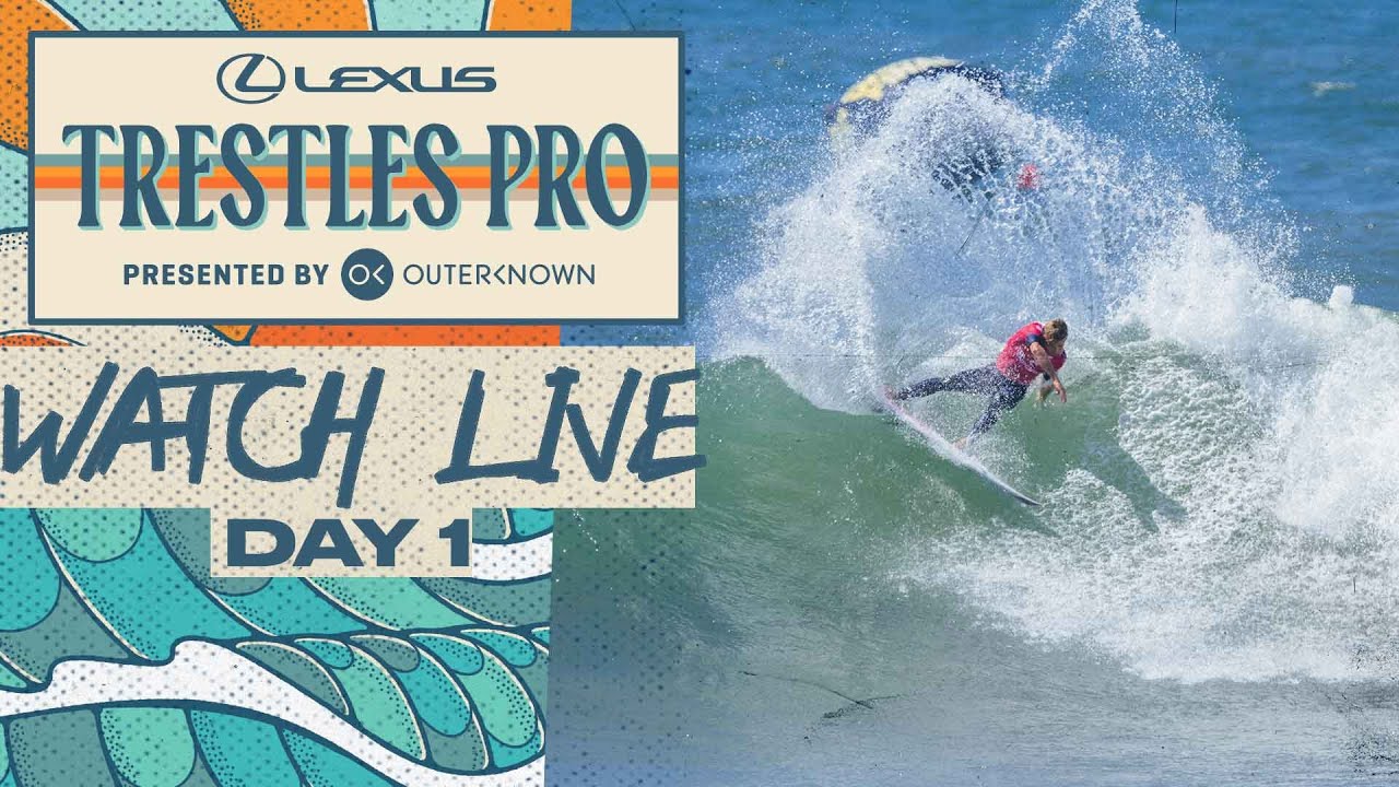 🔴 LIVE - Lexus Trestles Pro presented by Outerknown 2025 - Day 1