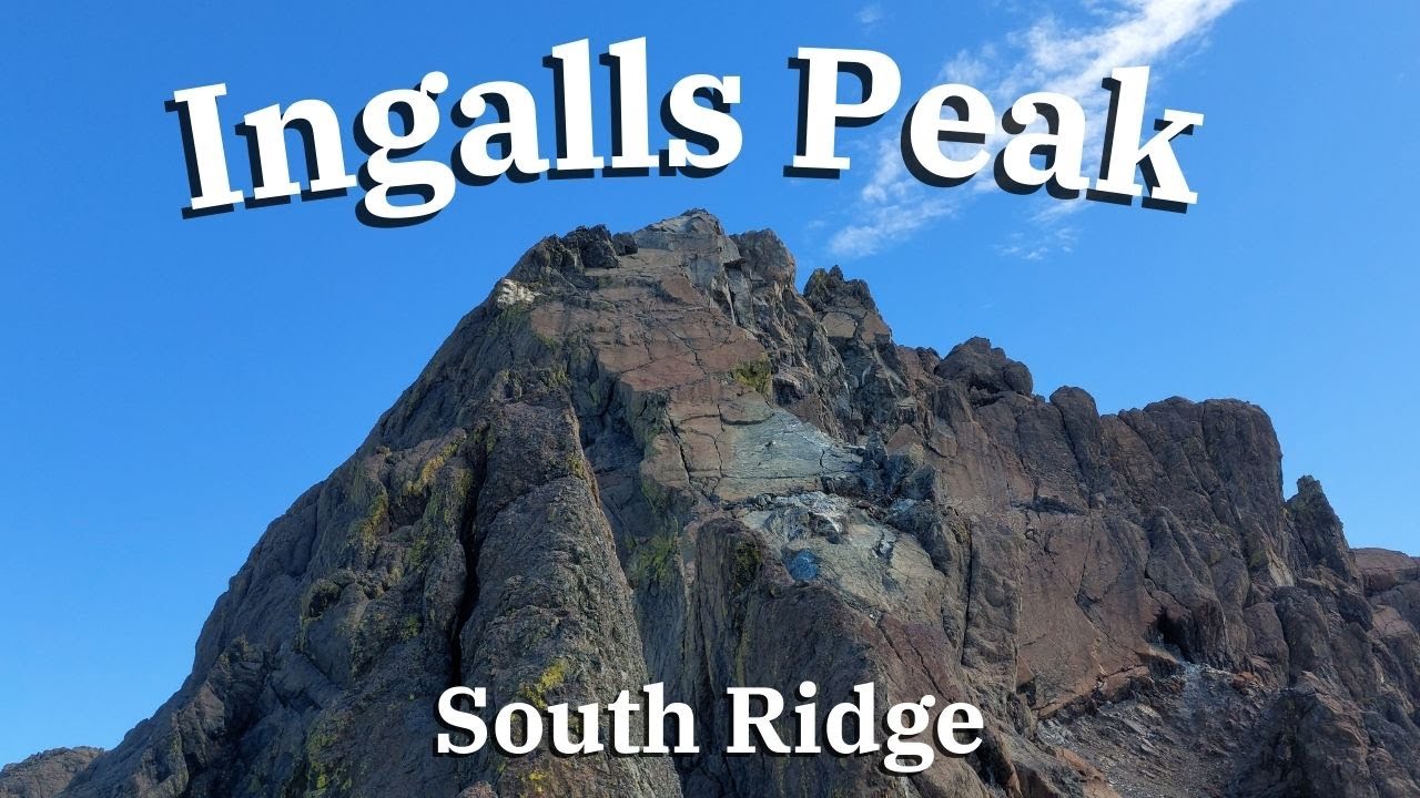 Ingalls Peak Climbing Guide [South Ridge]