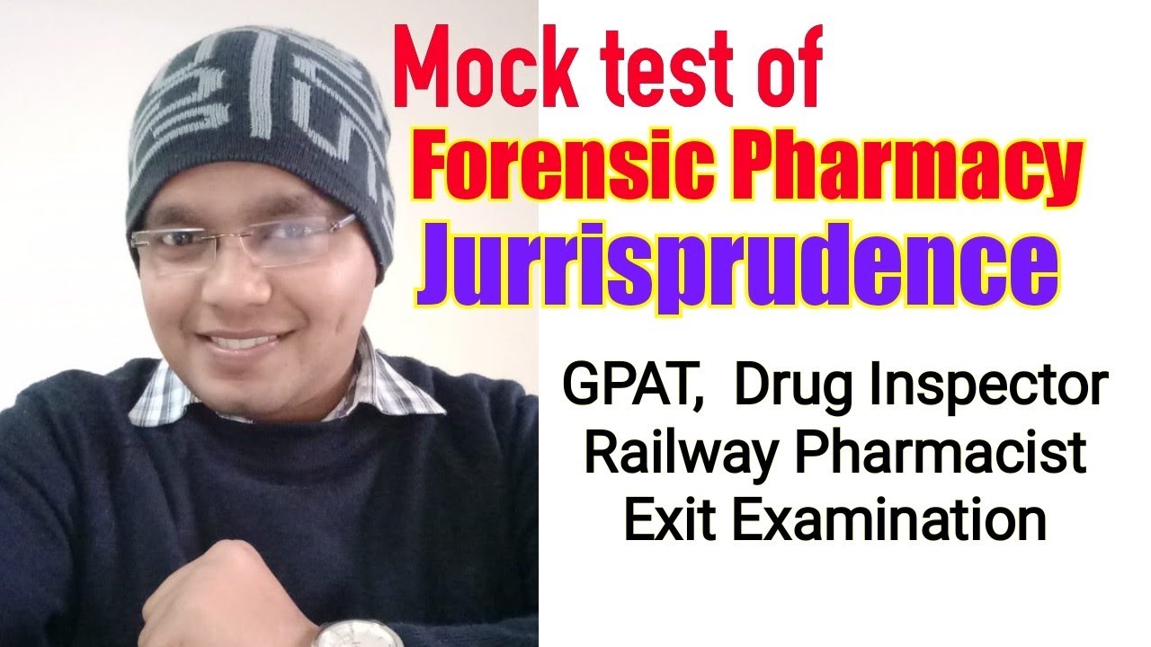 Mock test of Forensic Pharmacy/ Jurrisprudence