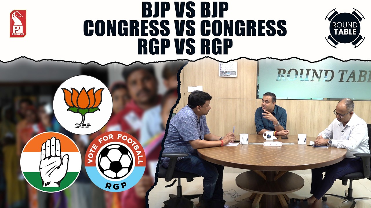 BJP vs BJP | Cong vs Cong | RGP vs RGP | Round Table | Prudent | 290526