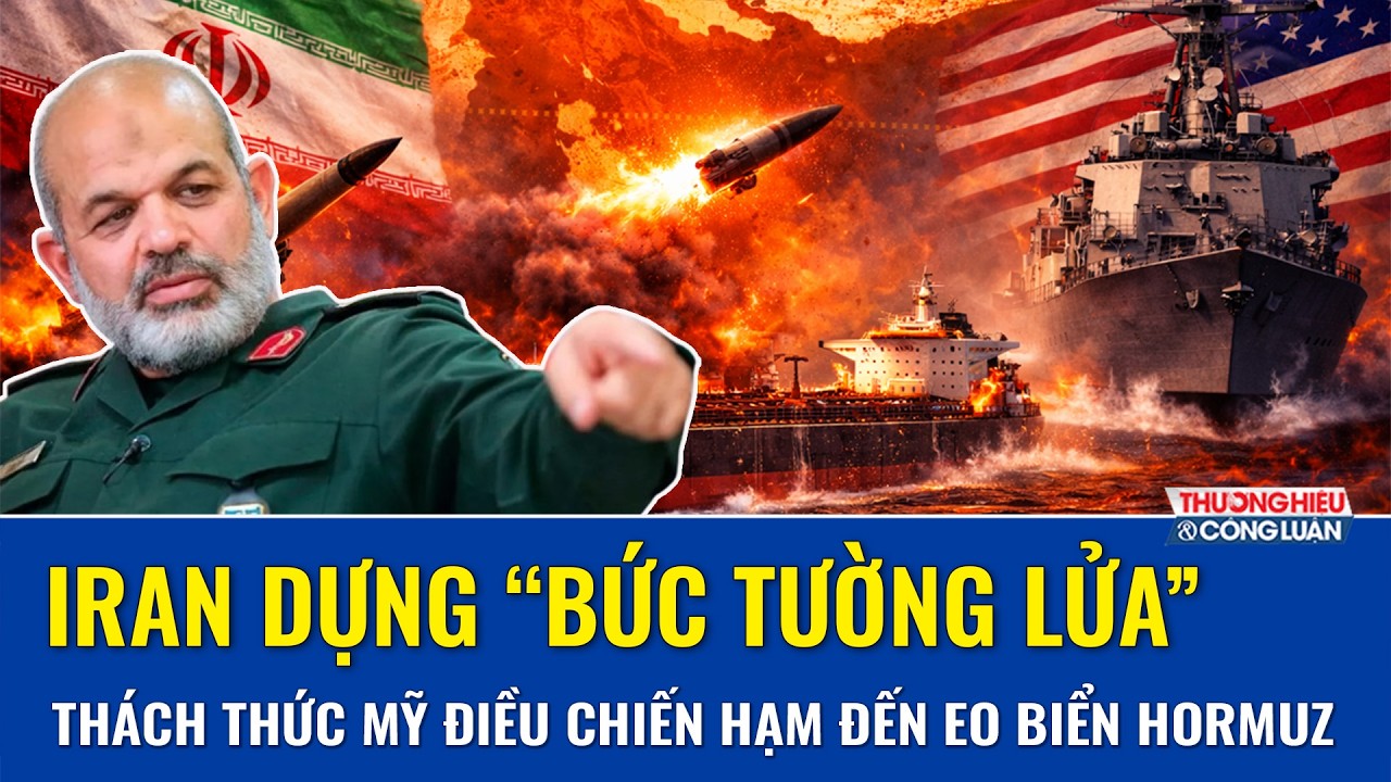 Iran dựng “bức tường lửa”, thách thức Mỹ điều chiến hạm đến hộ tống tàu chở dầu qua eo biển Hormuz