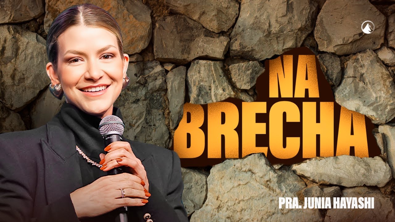 NA BRECHA // PRA. JUNIA HAYASHI