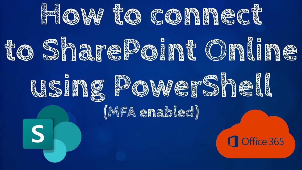 How to connect to SharePoint Online Admin using PowerShell