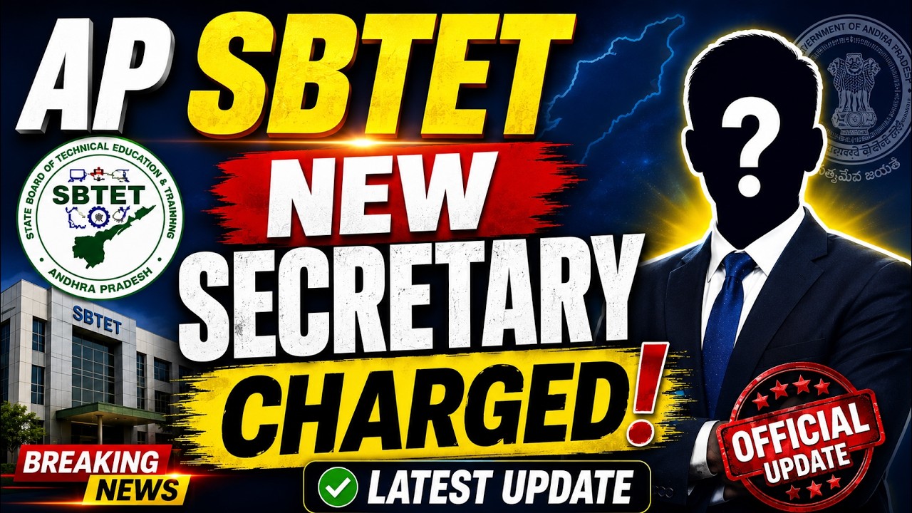 🚨 AP SBTET New Secretary Takes Charge | Big Update for Diploma Students | Official News
