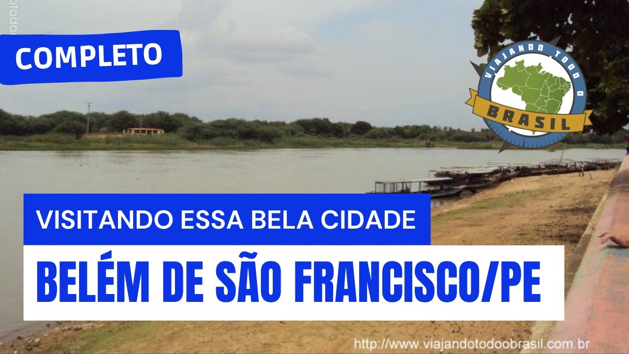 Belém de São Francisco/PE - Especial - Viajando Todo o Brasil