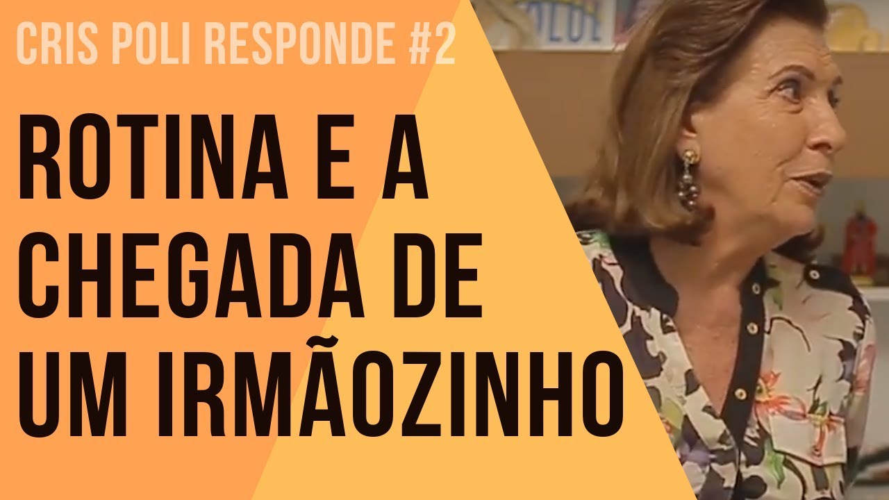 Cris Poli Responde #2 - Rotina e a chegada de um irmãozinho