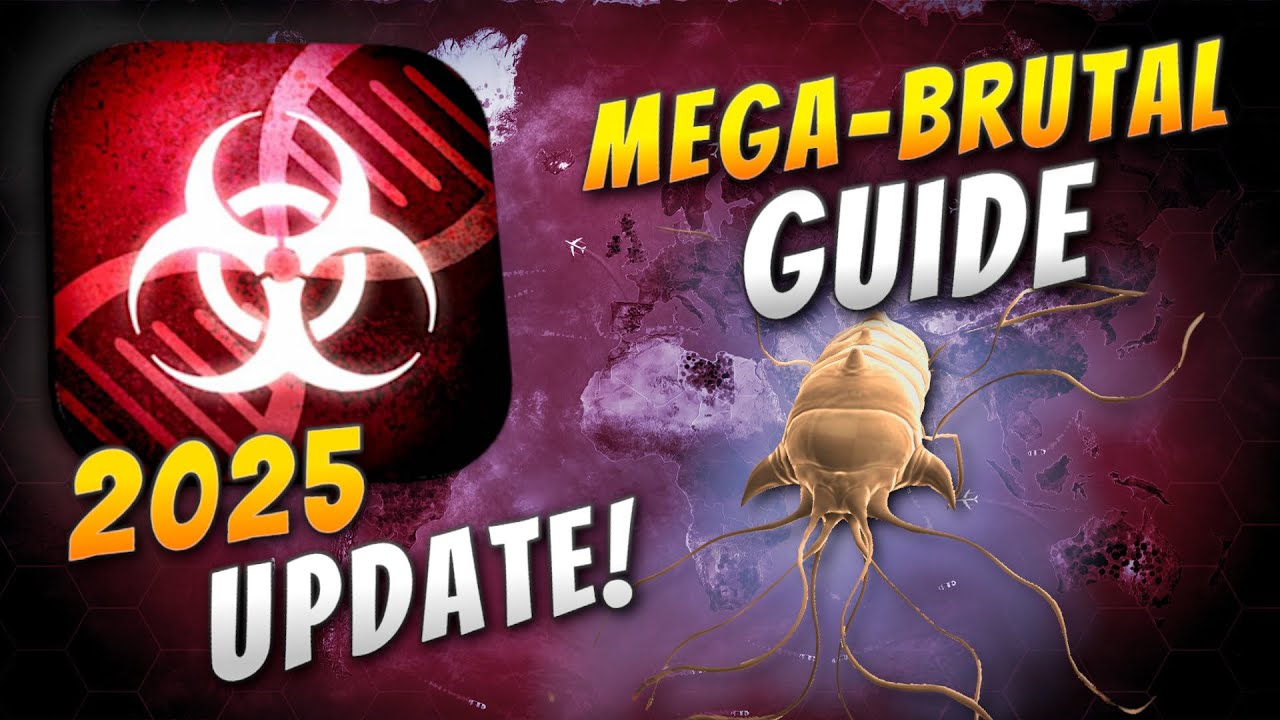 Plague Inc: Evolved - Neurax Worm Mega-Brutal Guide (2025 World Update)
