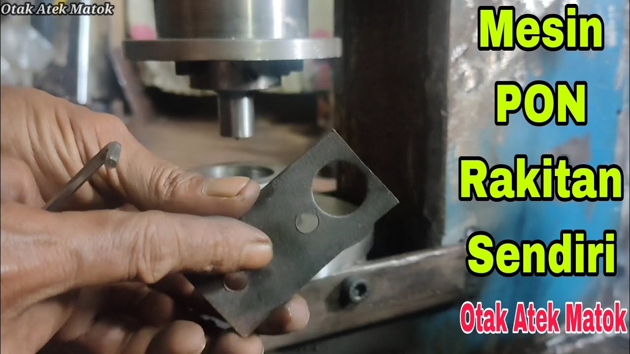 Mesin PON Plat Besi