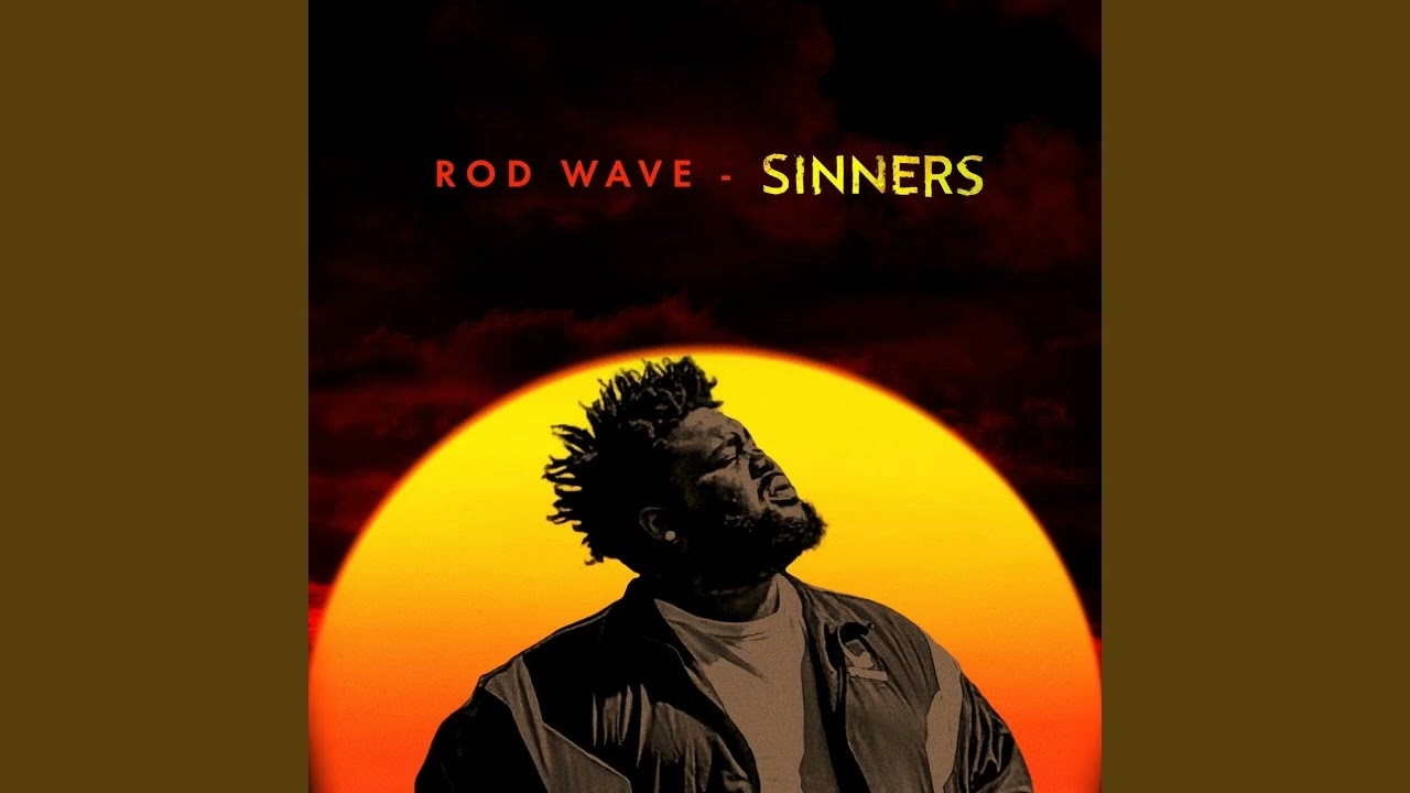 Rod Wave - Sinners (Best Clean Version)