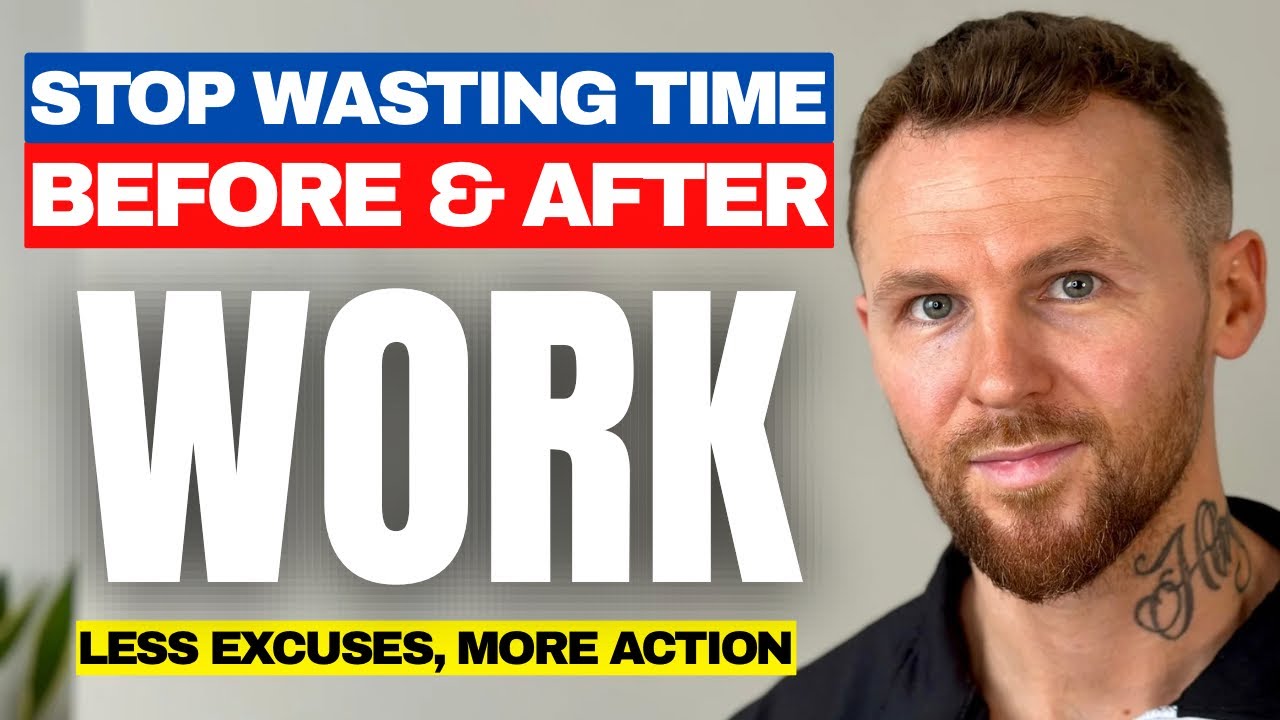 WHY I Never Wasted Time Before OR After Work (Escaped The 9 to 5)