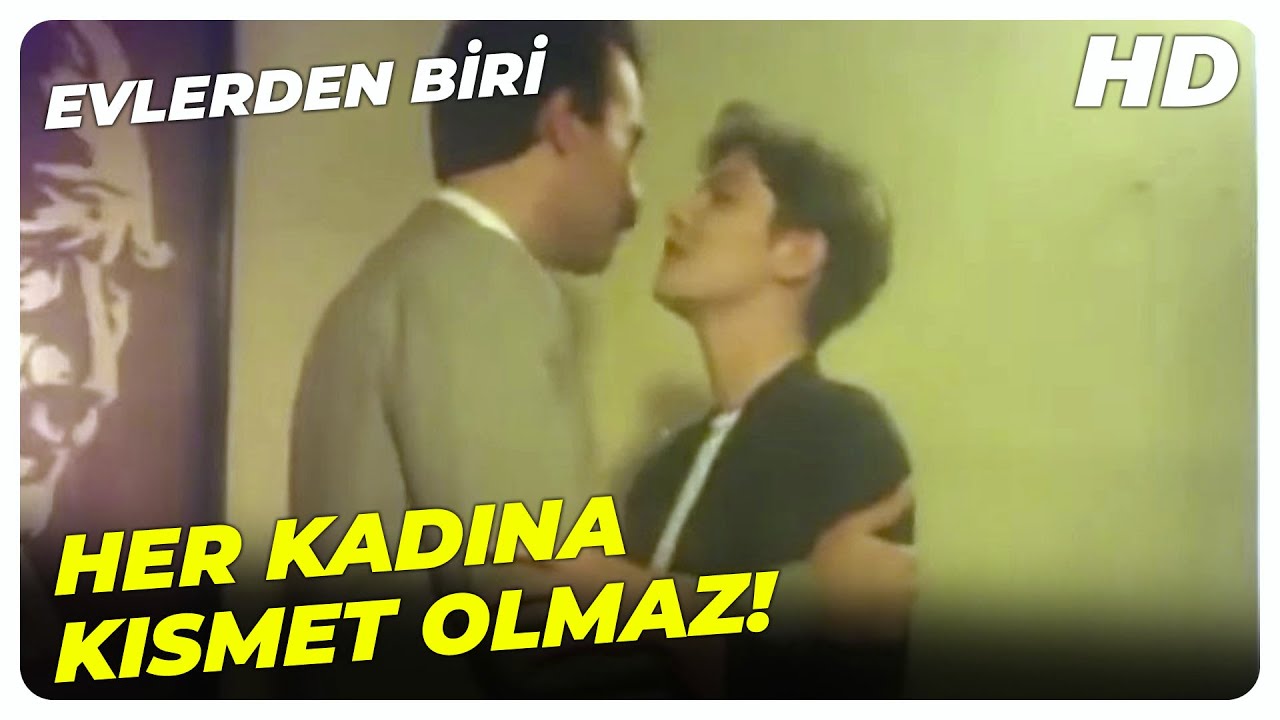 Evlerden Biri - Her Kadına Nasip Olmaz Sendeki Şans! |  Mahmut Hekimoğlu T&uuml;rk Filmi