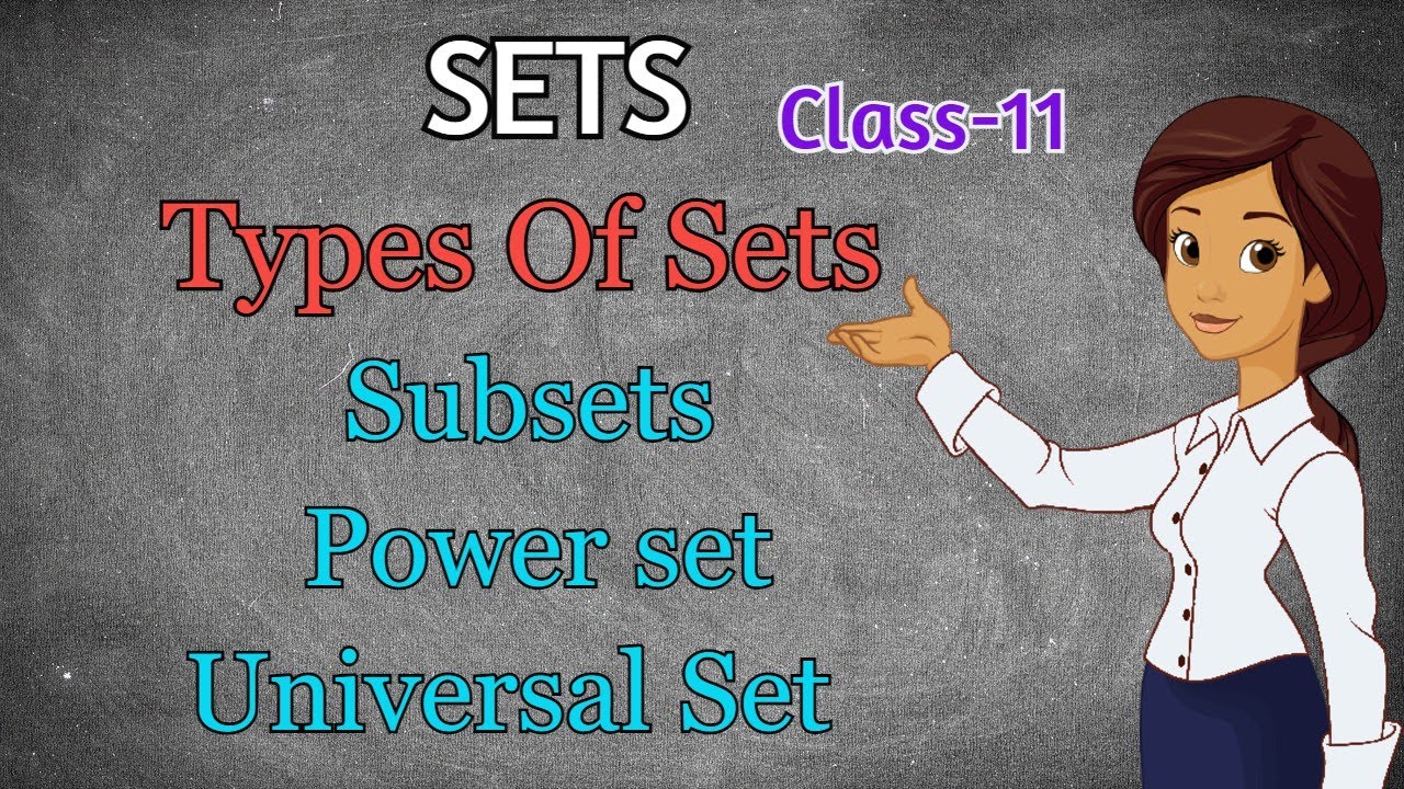 Subsets,Power set and Universal set | Class 11 Maths chapter 1| Sets | 2021