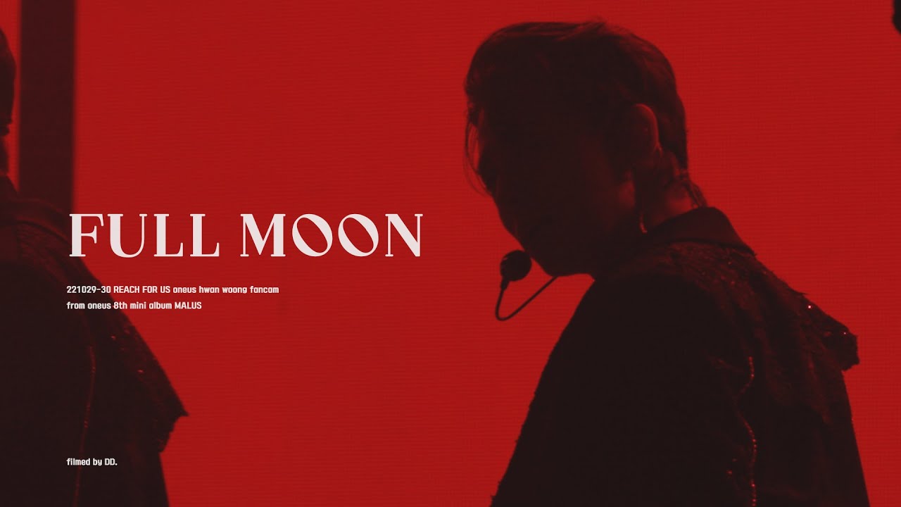 [4K] 221029-30 REACH FOR US 'Who Got the Joker? + 월광 (FULL MOON)' 원어스 환웅 직캠 / ONEUS HWAN WOONG focus