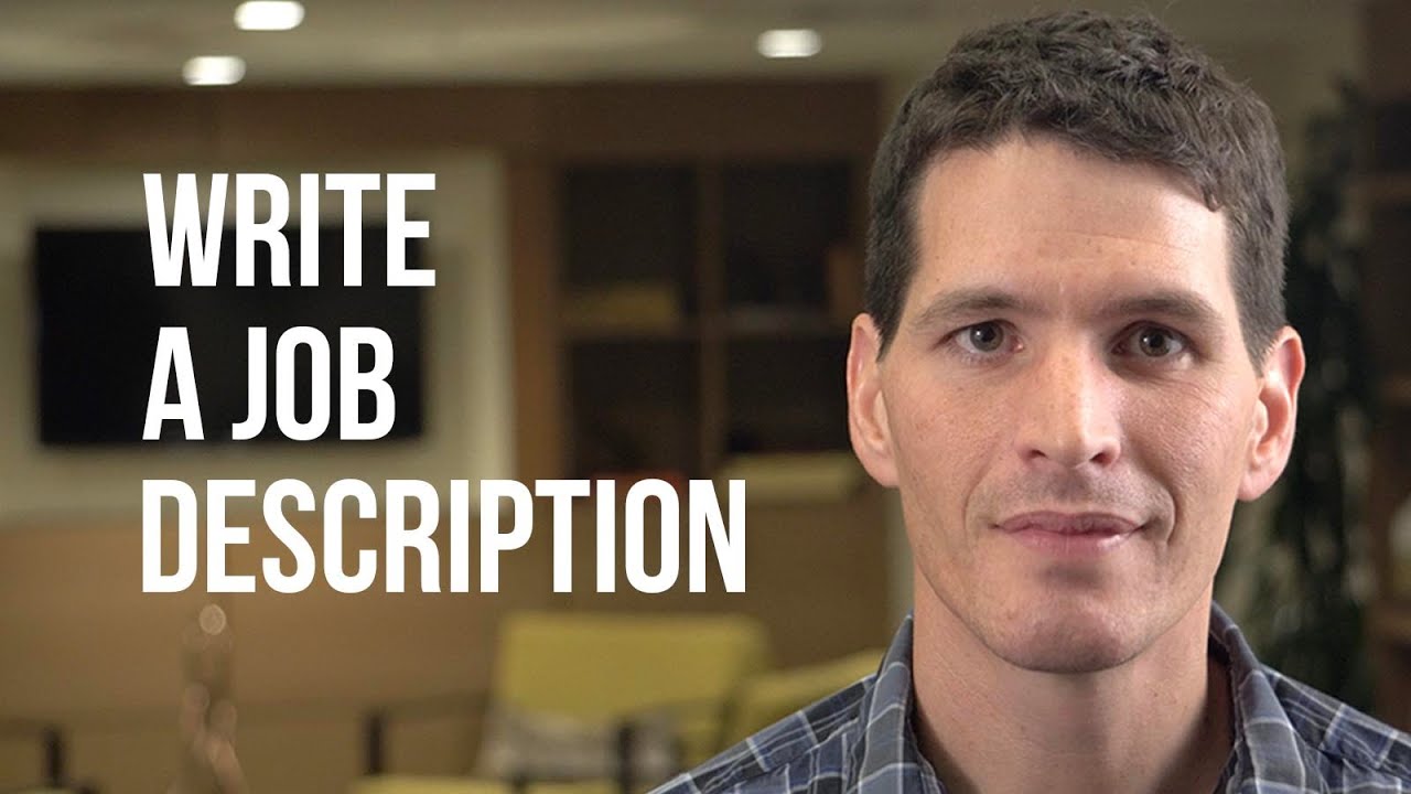 How to Write a Great Job Description in Seven Steps