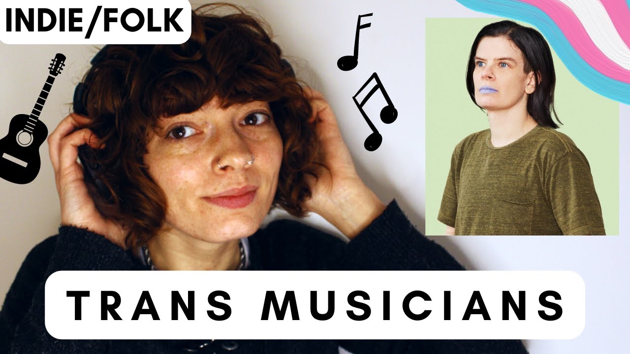 Trans & Non-binary Musicians | Episode 3: Indie Folk