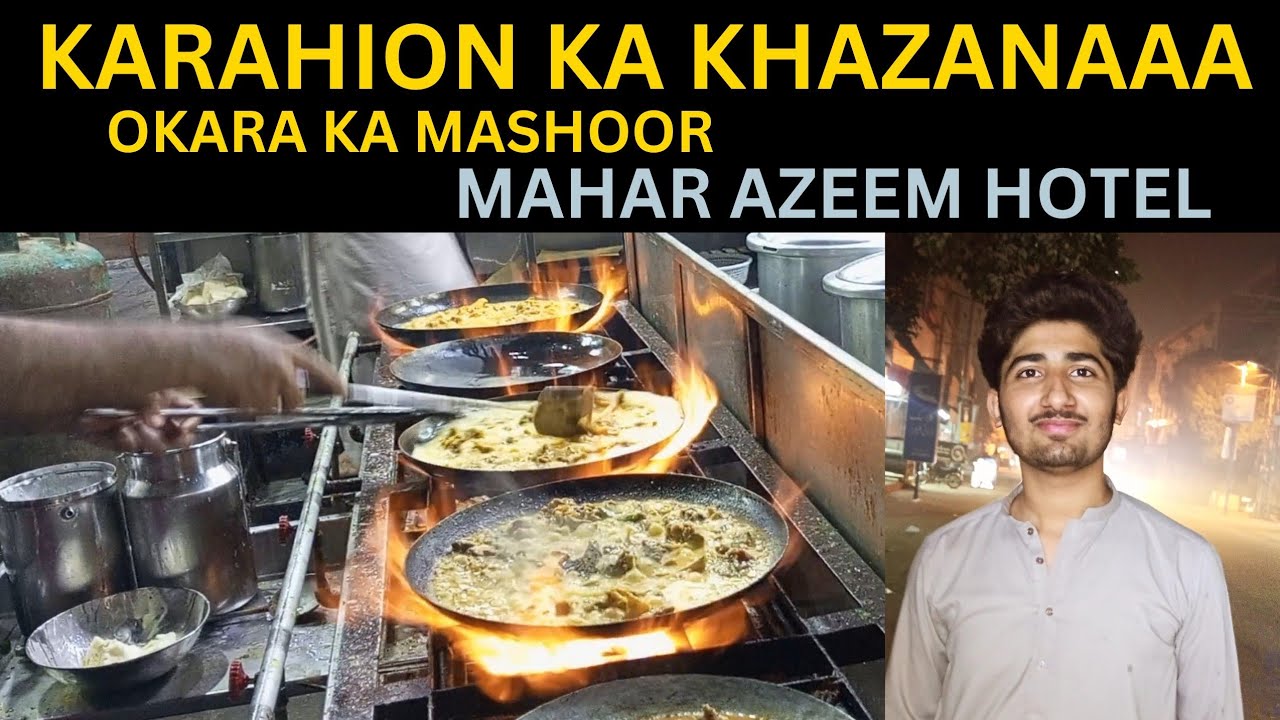 KARAHION KA KHAZANAAA.OKARA KA MASHOOR,MAHAR AZEEM HOTEL