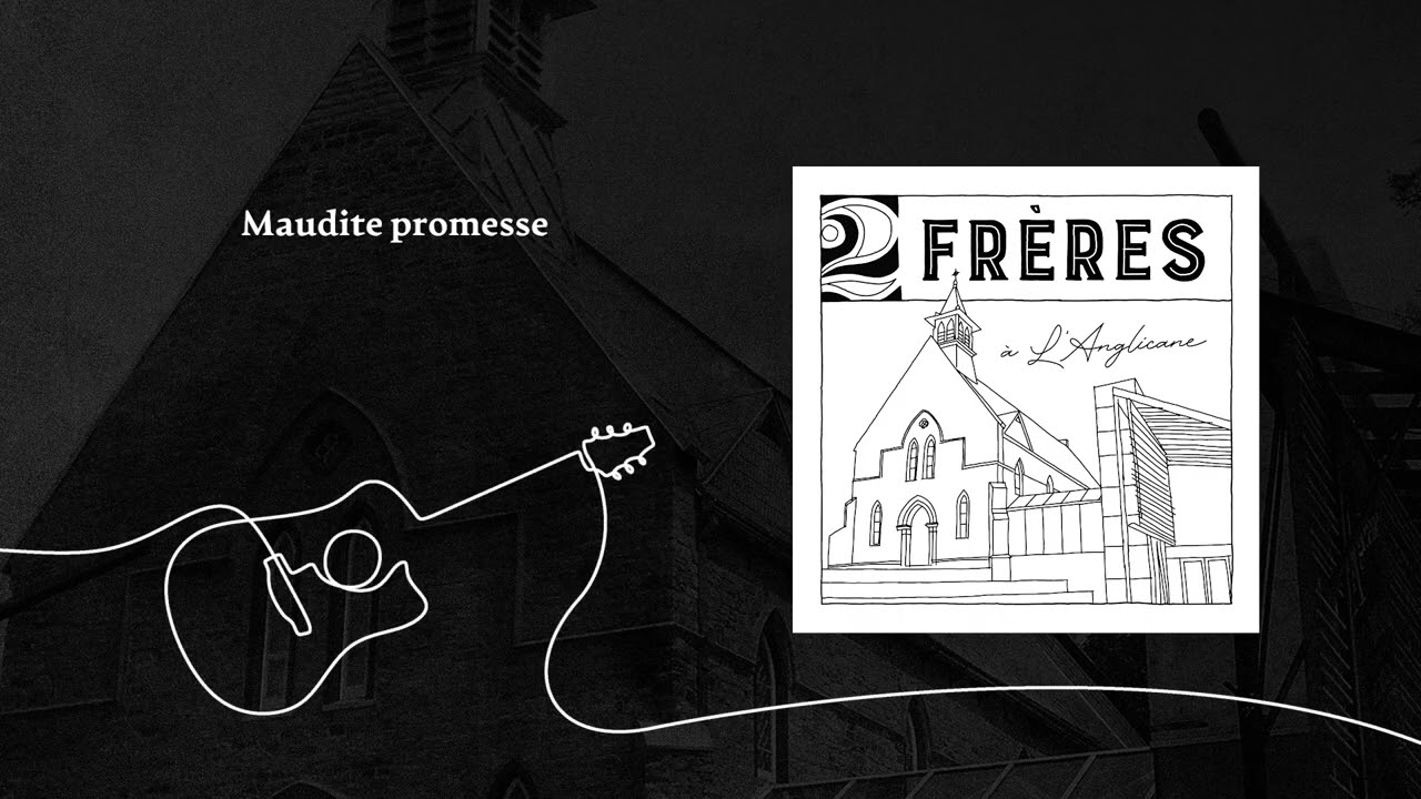 2Frères - Maudite promesse (Audio)