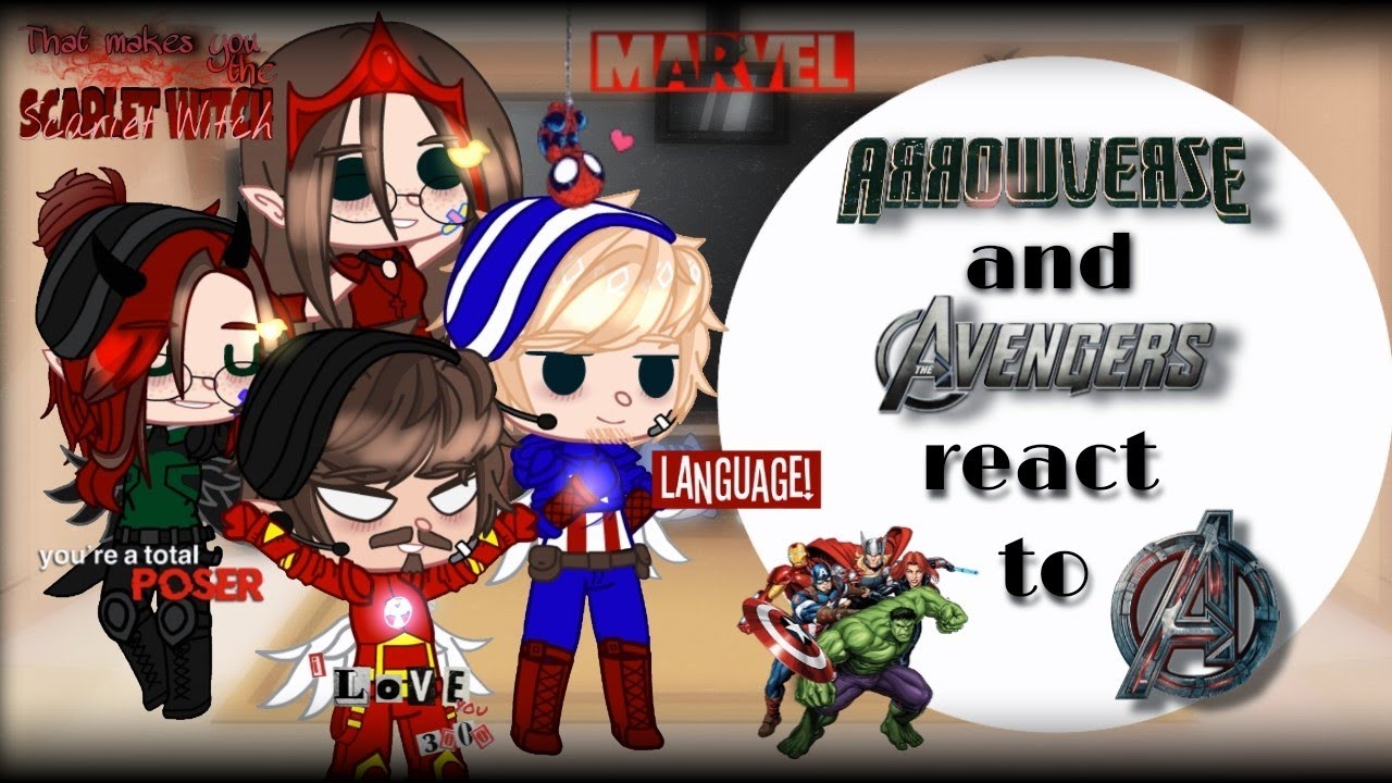 Arrowverse y Avengers reaccionan a... |The Avengers|1/2|ⴵ𝐋𝐌_𝐒𝐭𝐮𝐝𝐢𝐨ᗢ|