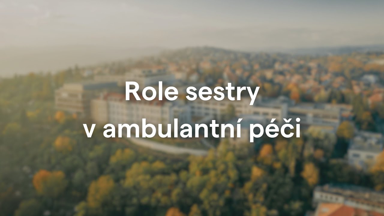 Role sestry v ambulantní péči