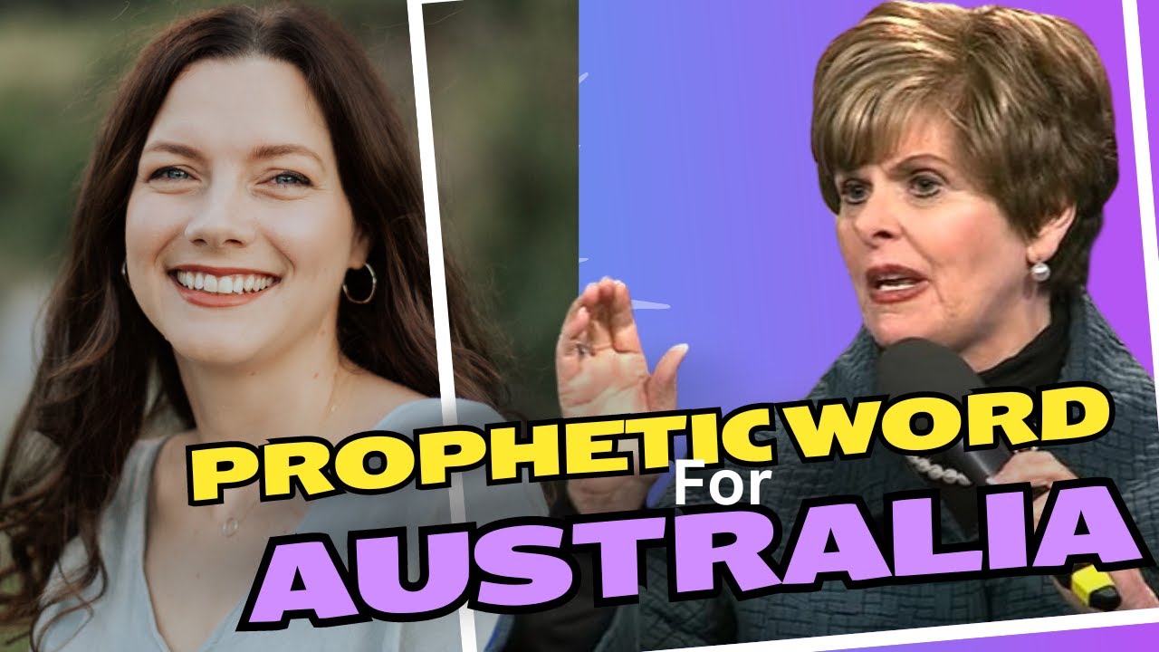 Cindy Jacobs released a Prophetic Word for Australia. Please watch till the end.