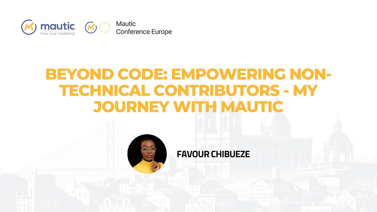 Beyond Code: Empowering Non-Technical Contributors - My Journey with Mautic