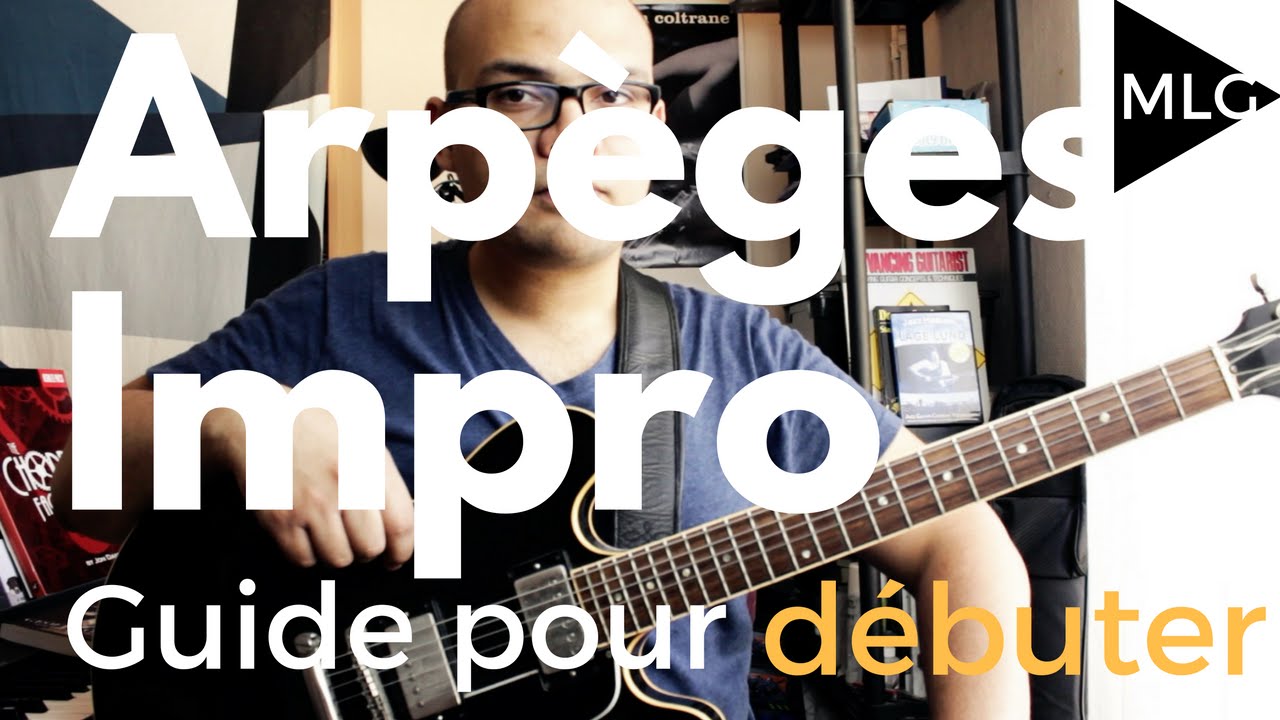 Débuter avec les arpèges en improvisation