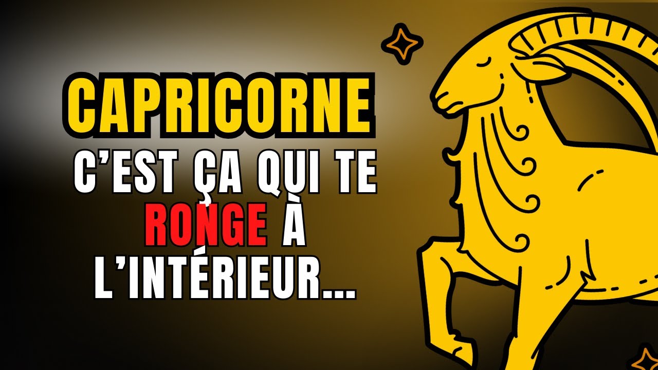 ♑Ce qui DÉTRUIT CAPRICORNE EN SILENCE (et que personne ne remarque).