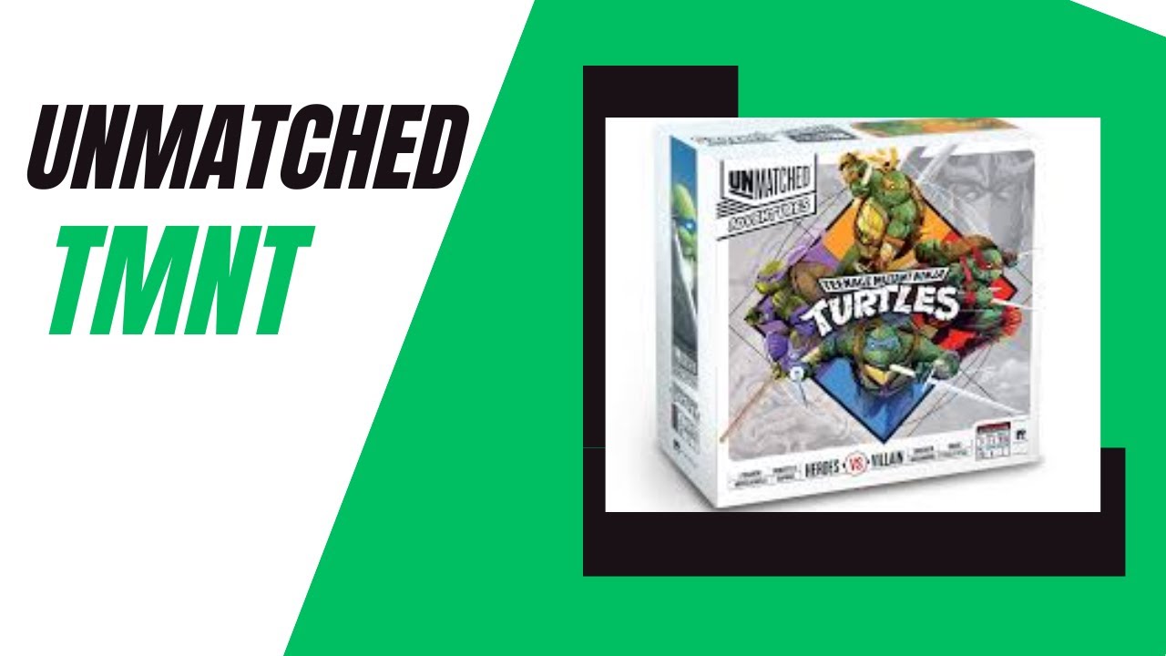 Unmatched: Teenage Mutant Ninja Turtles