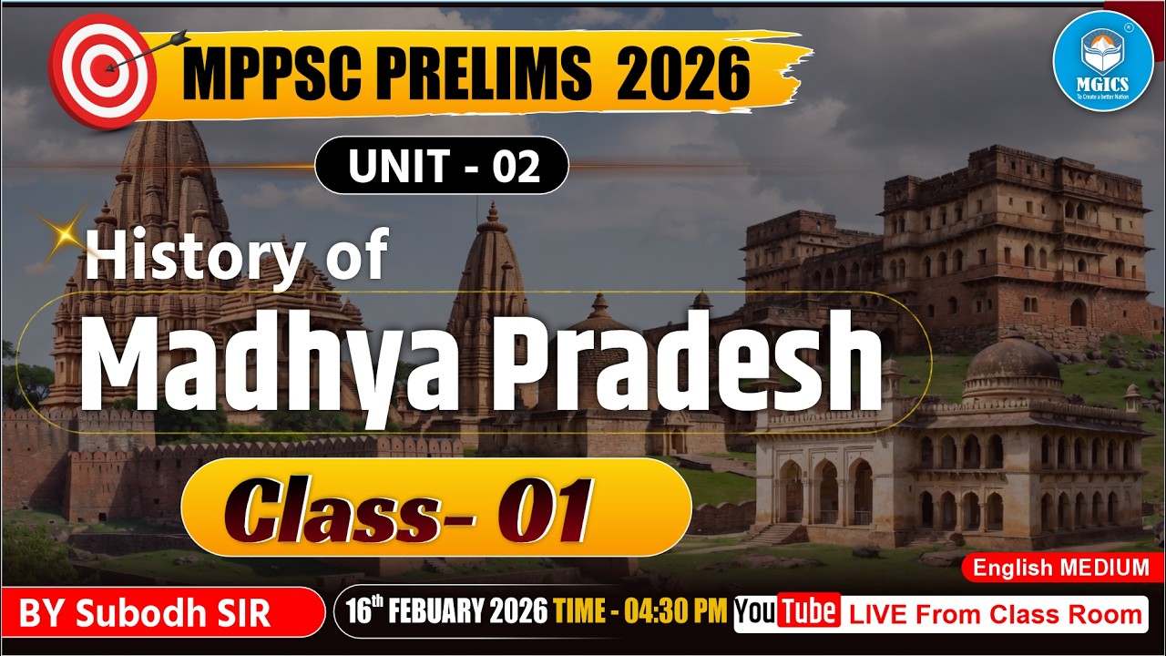 MPPSC Prelims 2026 | Madhya Pradesh History Complete Course #mgics