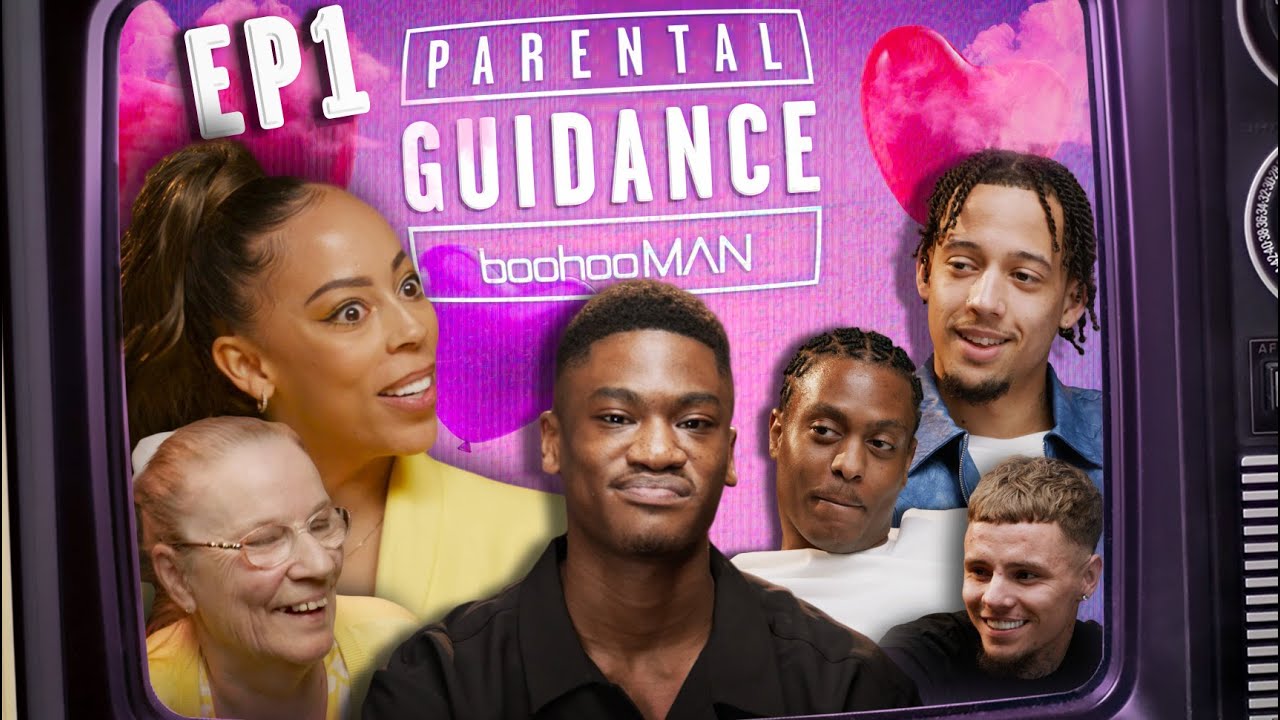 PARENTAL GUIDANCE ft. Ty Logan | S1E1 | boohooMAN 2023