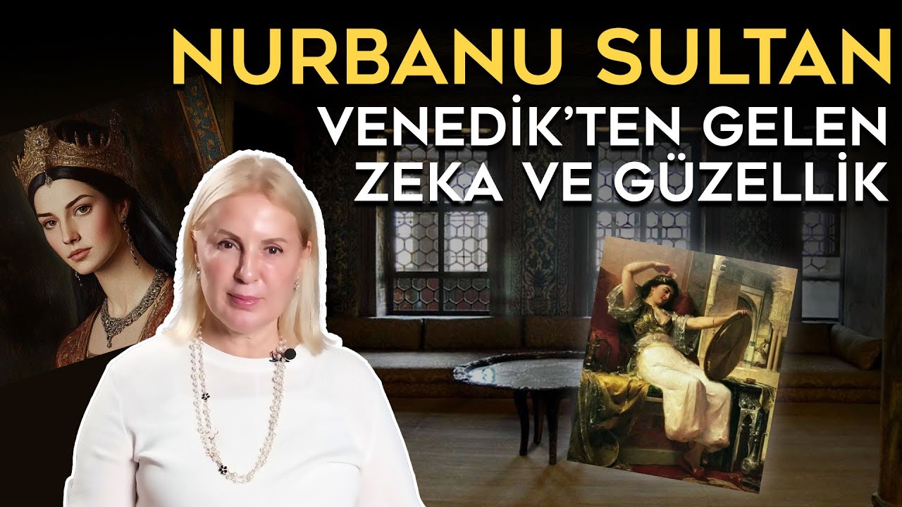 Osmanlı'nın G&uuml;&ccedil;l&uuml; Sultanı: Nurbanu Valide Sultan