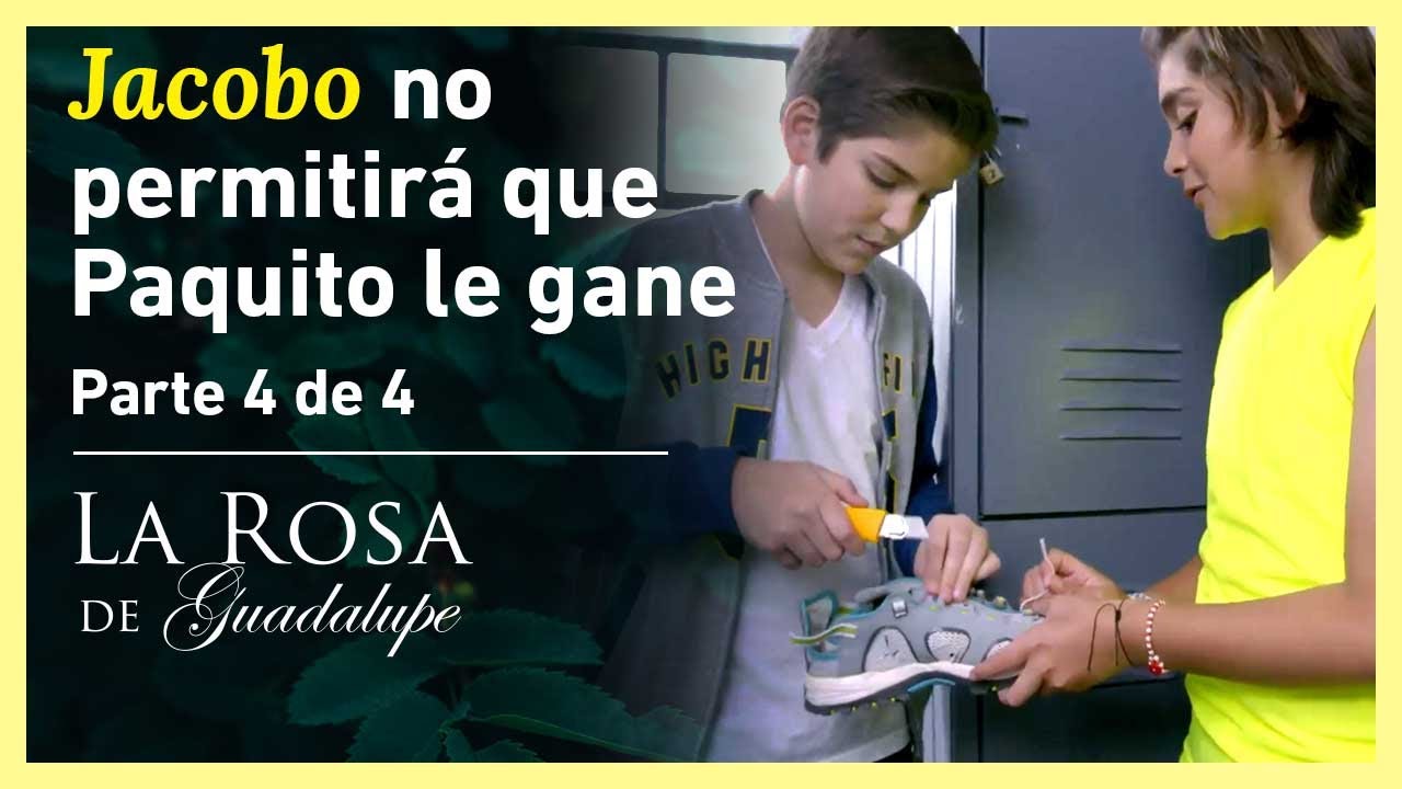 La Rosa de Guadalupe 4/4: Jacobo y Braulio le rompen los tenis a Paquito | Como el viento