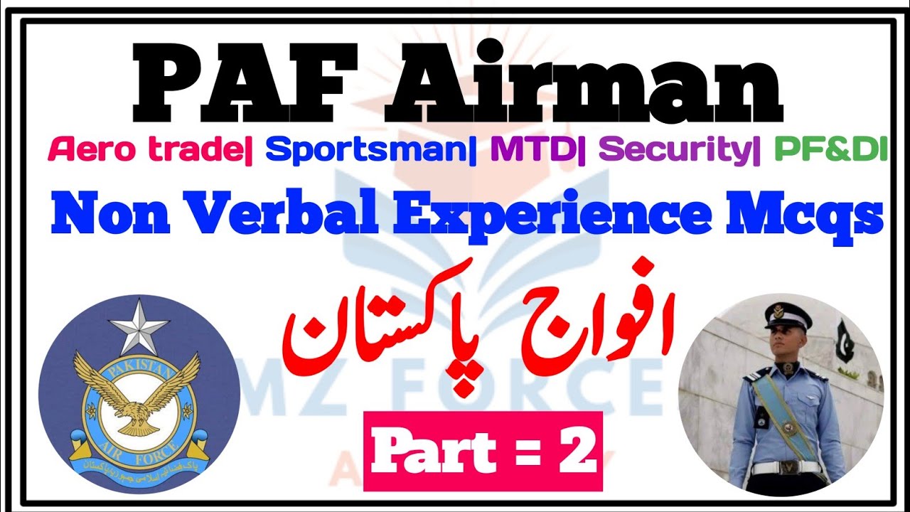 P2| PAF intial test non verbal Experience All branches Aero trade, pf&di,security, sportsman, Mtd