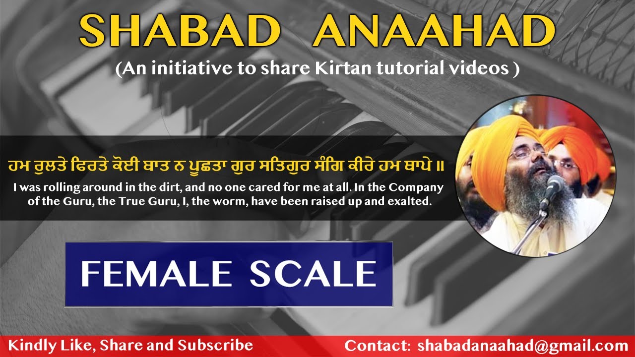 Hum Rulte Firte Koi Baat Na Poochta | Bhai Manpreet Singh Ji (Kanpuri) | Learn Shabad Kirtan(Female)
