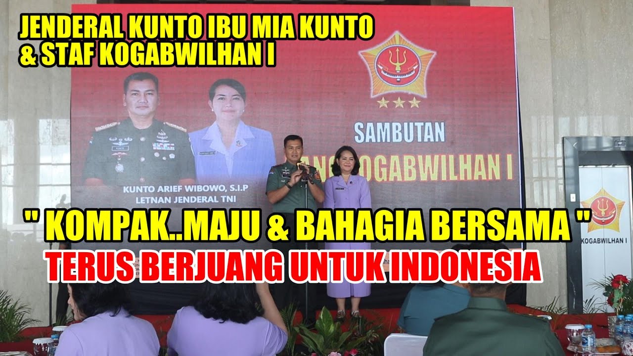 JENDERAL KUNTO IBU MIA KUNTO & STAFF KOGABWILHAN I 