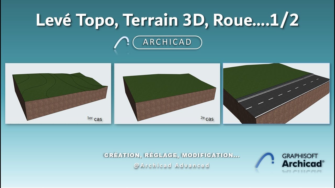 Modélisation 3D Terrain en pente + 02 cas du levé topo…(Partie 1/2). #ArchiCAD.