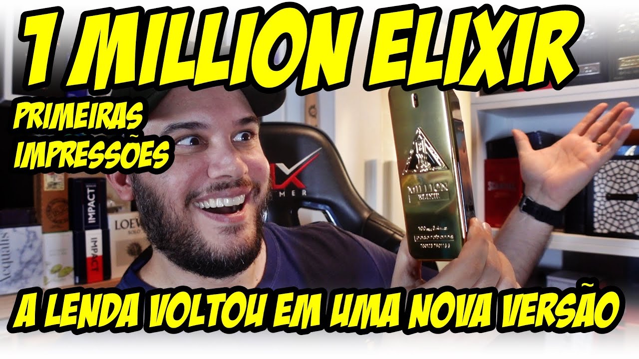 NOVO 1 MILLION ELIXIR DE PACO RABANNE - PRIMEIRAS IMPRESSÕES ! A LENDA ESTÁ DE VOLTA EM NOVA VERSÃO