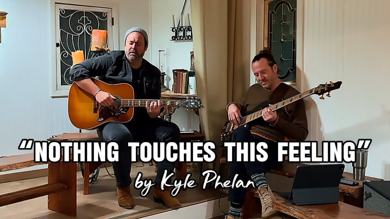 Nothing Touches This Feeling • Kyle Phelan