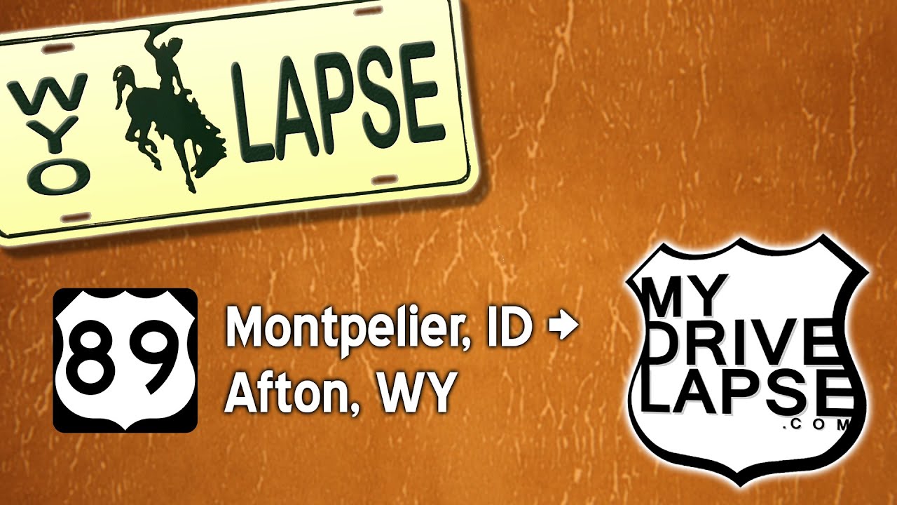Idaho Into Wyoming on US Highway 89: Montpelier to Afton Dashcam Scenic Drive