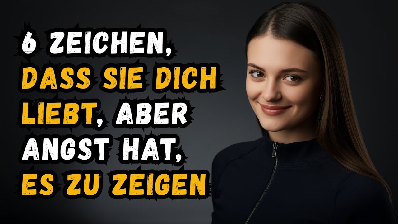 6 Anzeichen, dass eine Frau in Sie verliebt ist, aber Angst hat, es zu zeigen |Weibliche Psychologie