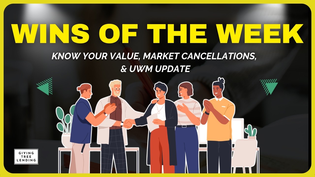 Wins of the Week | Knowing Your Value as a Loan Officer | 3.10.26