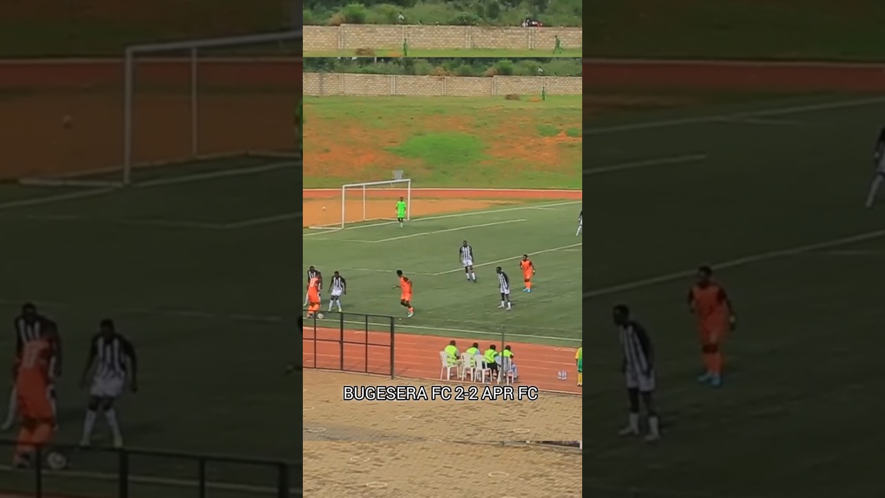 APR FC 2-2 Bugesera FC Rwanda Premier League🔥🔥 Reba igitego Bugesera FC Ihushije 🙆🙆