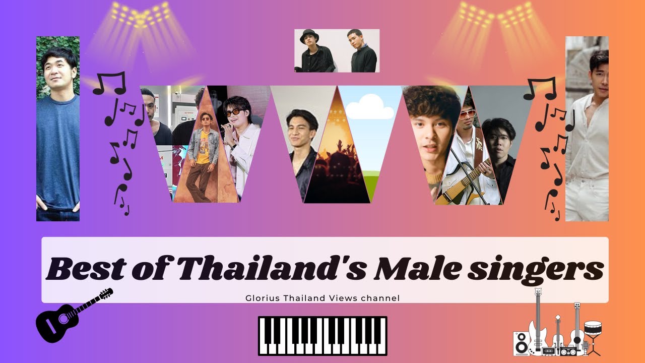 Best of Thailand's Male singers