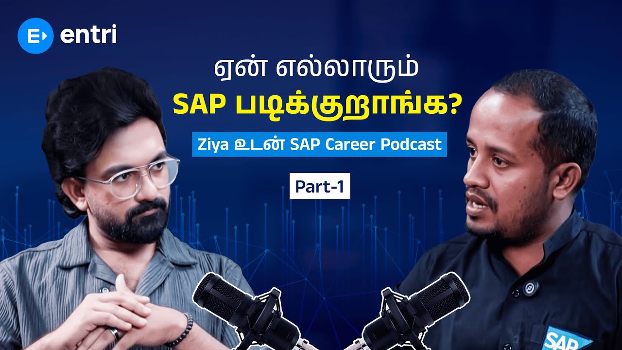 SAP Jobs & Career Guide in Tamil | Expert Advice by Ziya - SAP Career Consultant #entri