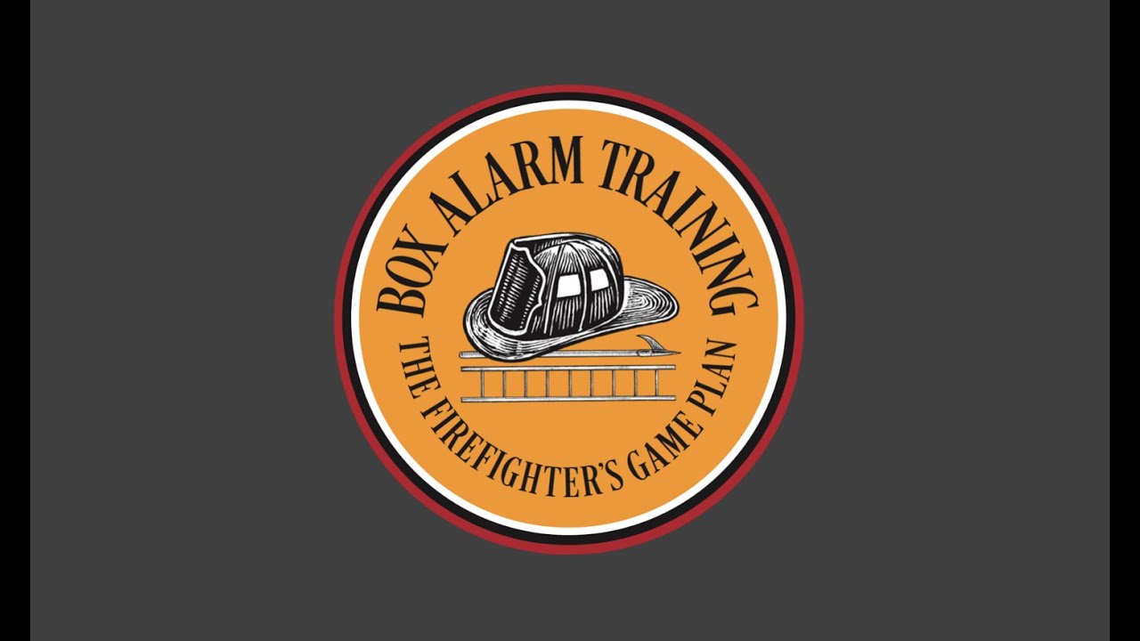 Welcome to Box Alarm Training