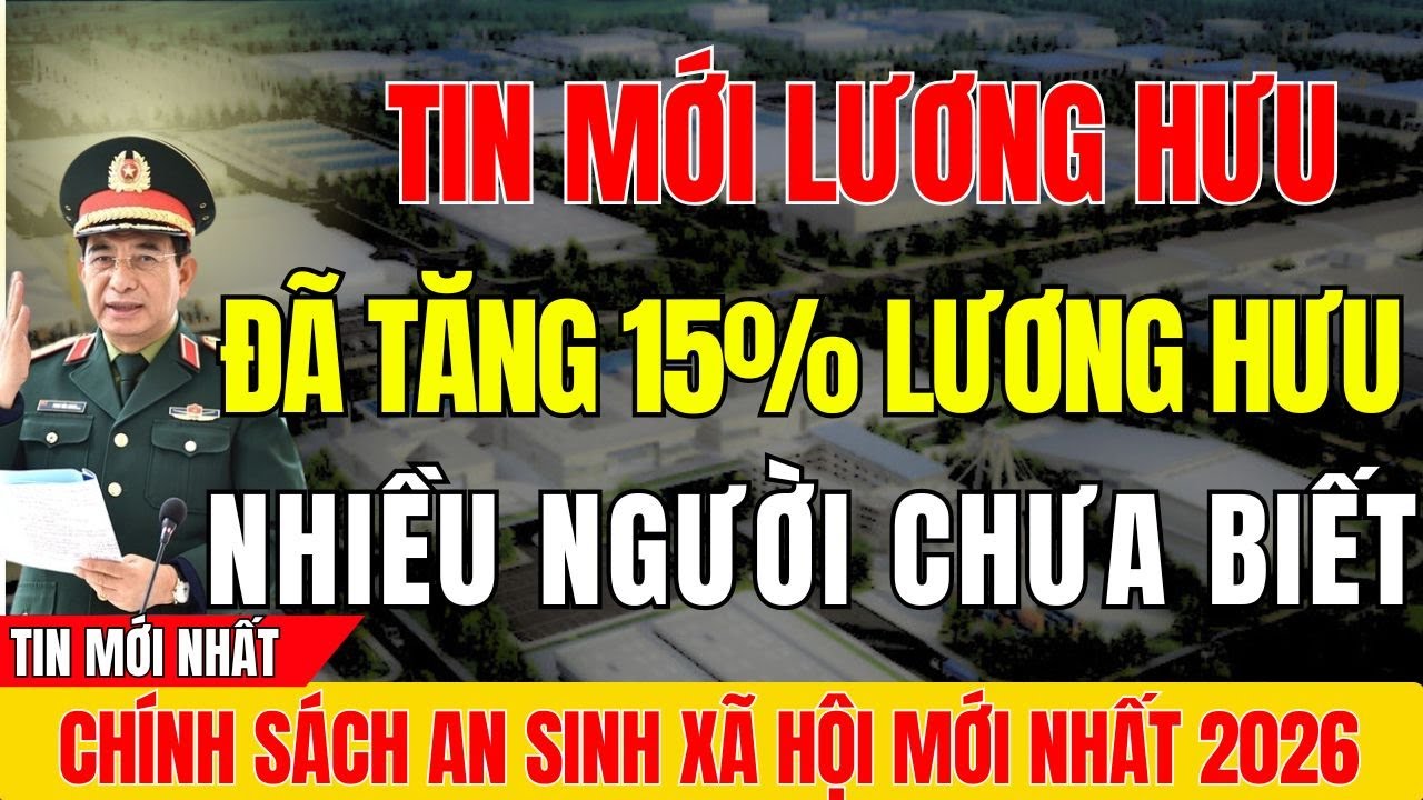 LƯƠNG HƯU SAU ĐỢT TĂNG 15 PHẦN TRĂM: Ai Được Ưu Tiên Điều Chỉnh Tiếp Theo?