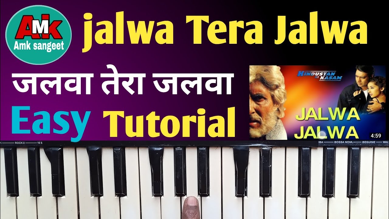 🇮🇳  Jalwa Tera (Jalwa - Jalwa)  🇮🇳. Full Song Piano Tutorial जलवा तेरा जलवा जलवा पियानो टुटोरीयल