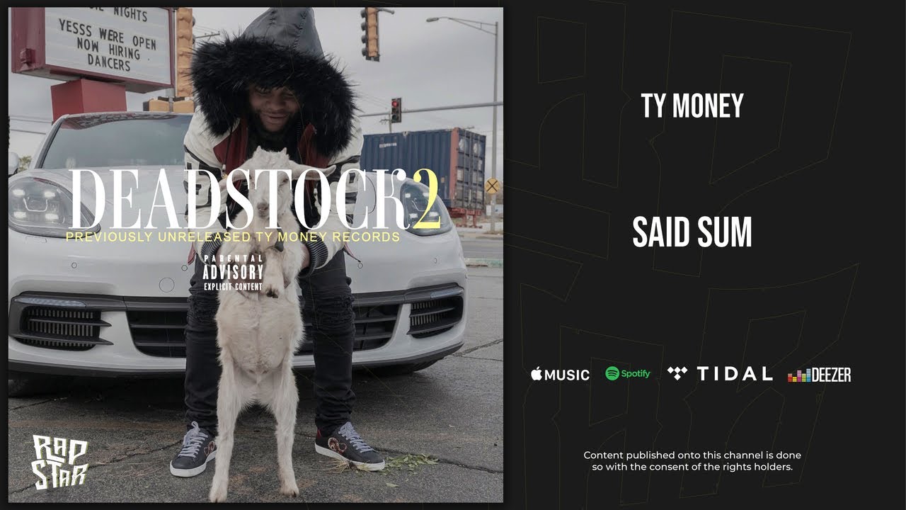 Ty Money - Said Sum (DEADSTOCK 2)
