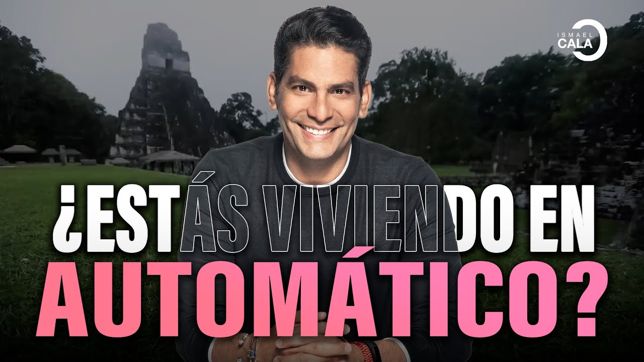 Descubre cómo dejar de vivir en PILOTO AUTOMÁTICO y crear un DESTINO EXTRAORDINARIO | Ismael Cala