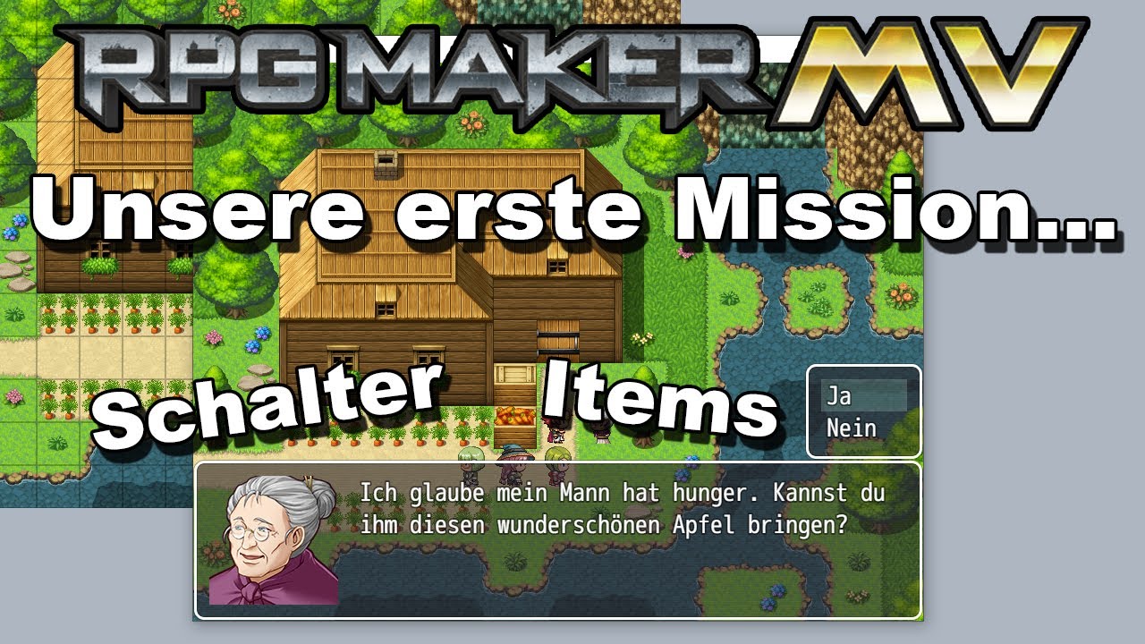 RPG Maker MV - Tutorial 03 - Unsere erste Mission - Schalter und Items [German]